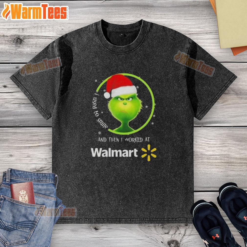 Alt Text: Humorous Grinch-themed Christmas t-shirt reading I Used to Smile, and Then I Worked at Walmart in vibrant colors.