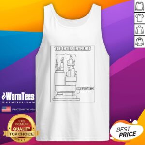 Funny meme tank top featuring The Entire Internet AWS Us East 1 design, perfect for tech enthusiasts and meme lovers.