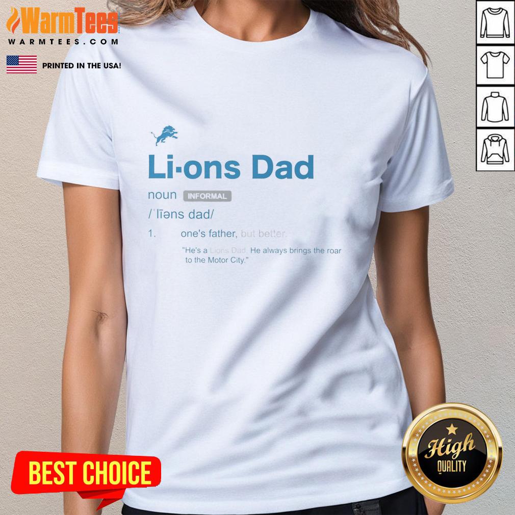 Good Detroit Lions Dad Definition Ladies Tee showcasing a fun graphic design perfect for proud Lions fans.