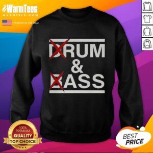 Good Drum and Bass Rum Ass sweatshirt featuring vibrant colors and stylish design, perfect for music lovers and fashion fans.