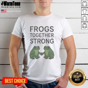 Hot Portland Frogs Together Strong T-Shirt featuring vibrant frog graphics and a bold message for frog lovers.