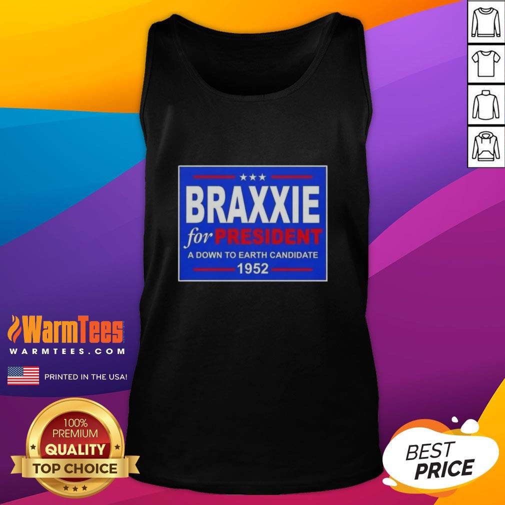 Hot Vote Braxxie for President 1952 tank top featuring a retro design, perfect for political campaign enthusiasts.