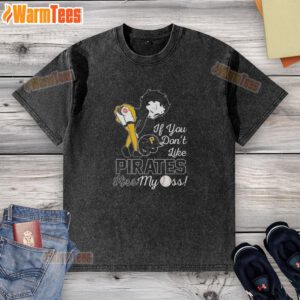 Nice Betty Boop washed t-shirt with 'If you don't like Pittsburgh Pirates, kiss my ass' design.