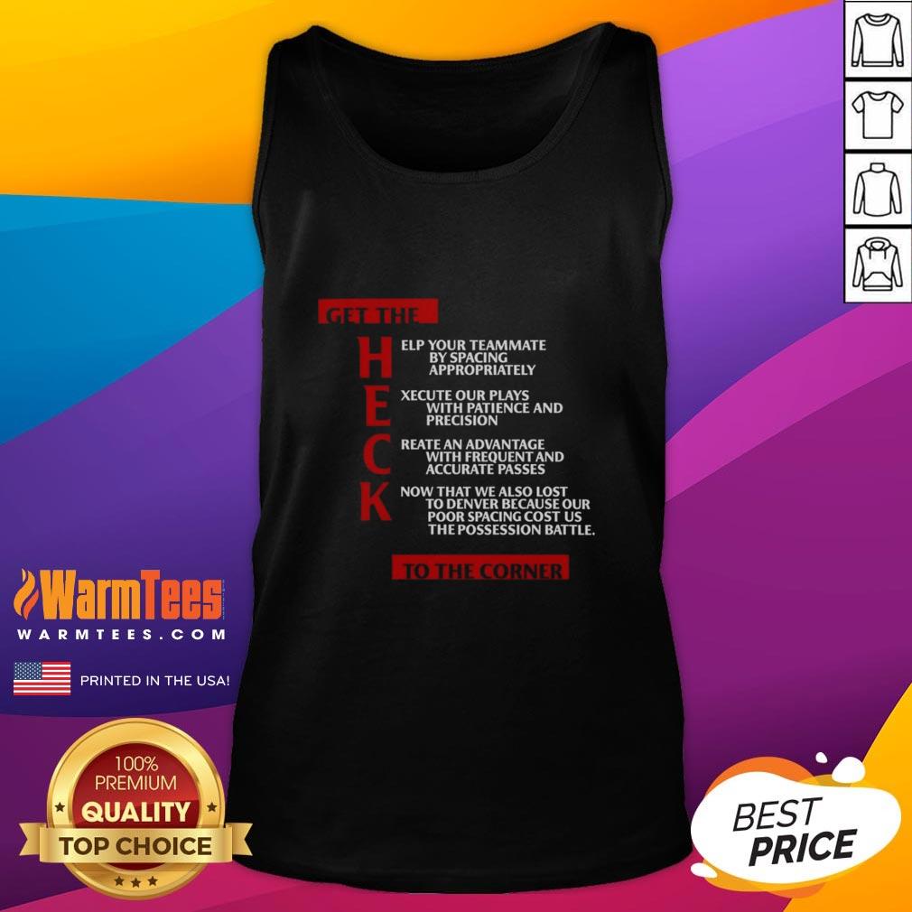 Nice Clippers Get The Heck To The Corner tank top featuring a bold graphic design, perfect for casual wear.