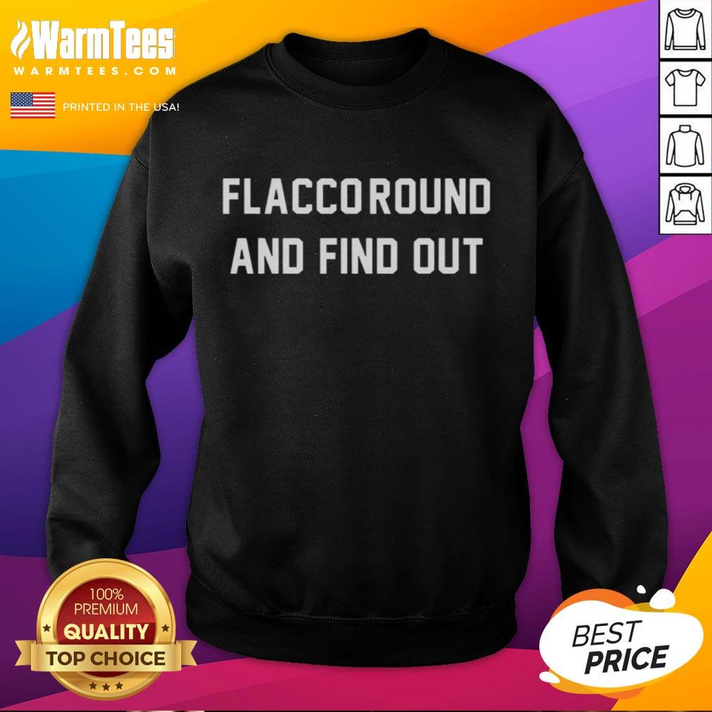 Joe Flacco Cincinnati Bengals sweatshirt featuring a stylish design with 'Nice Flacco, Round and Find Out' slogan.