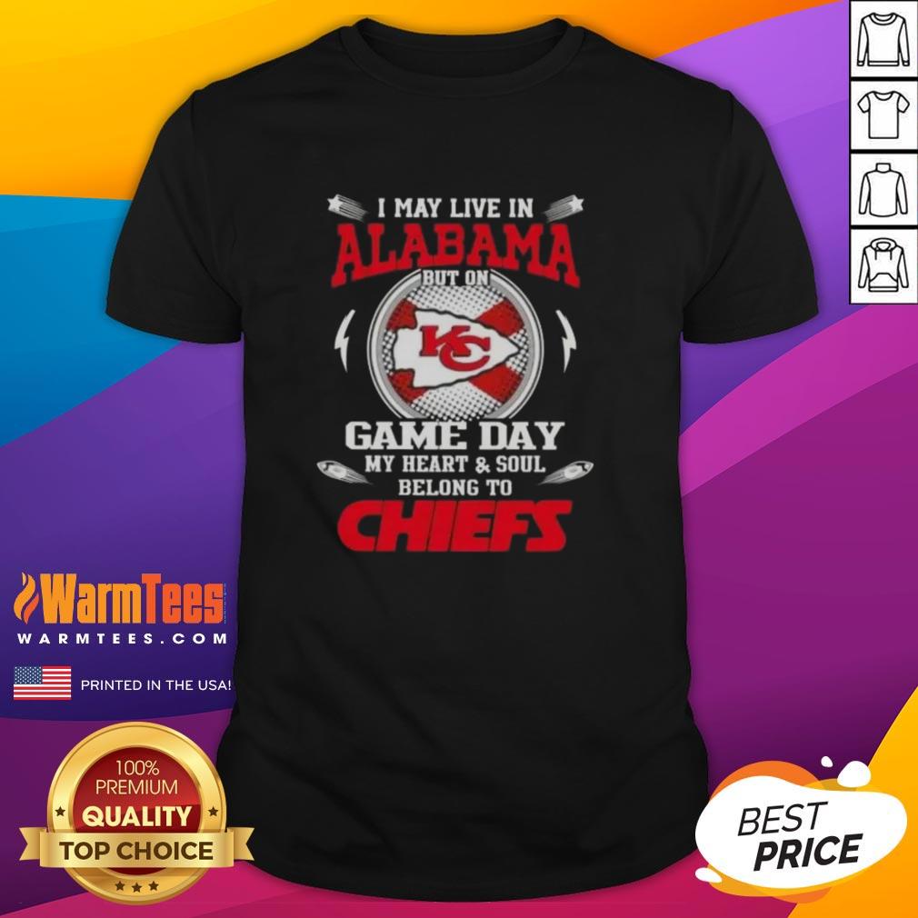 Fan wearing 'I May Live In Alabama But On Game Day My Heart Belongs To Kansas City Chiefs' T-Shirt at a game.