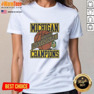 1989 National Champions Michigan Wolverines basketball ladies tee showcasing team pride and vintage style.