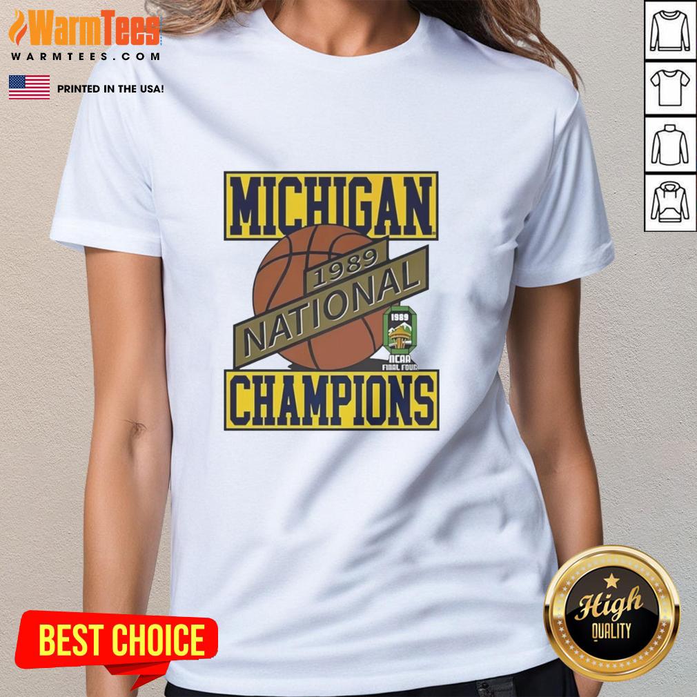 1989 National Champions Michigan Wolverines basketball ladies tee showcasing team pride and vintage style.
