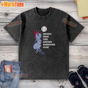 Nice Philadelphia Phillies baseball t-shirt featuring a fun 'Whoops' design with a rubber tree plant graphic.