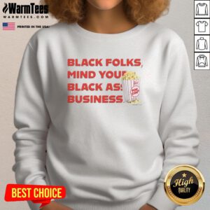 Black sweatshirt with 'Mind Your Black Ass Business' slogan, perfect for stylish comfort and cultural expression.