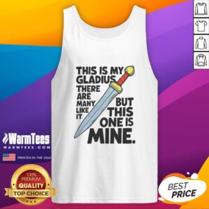 Gladius sword tank top design featuring the phrase 'This Is My Gladius' with a stylish graphic and unique typography.