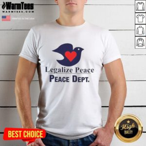 Official Legalize Peace Dove T-Shirt featuring a serene dove design promoting love and peace.