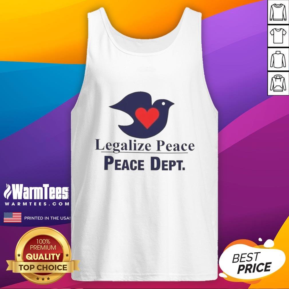 Official Legalize Peace tank top featuring a serene dove design, promoting love and peace in stylish apparel.