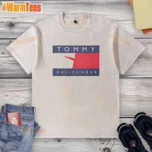 Alt Text: Official Tommy Heilfuhrer logo parody on a washed t-shirt, featuring bold graphics and a casual style.