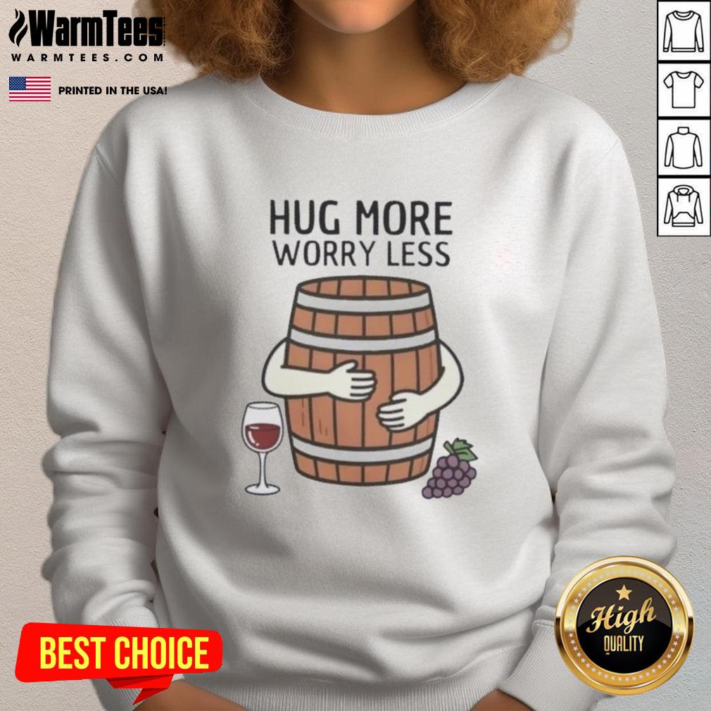 Premium Hug Wine Barrel sweatshirt for comfort and style, perfect for wine lovers who enjoy relaxation.