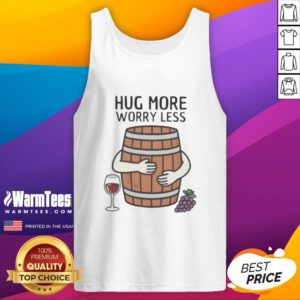 Stylish Premium Hug Wine Barrel tank top featuring a fun, relaxed design for wine lovers to enjoy more worry and less stress.