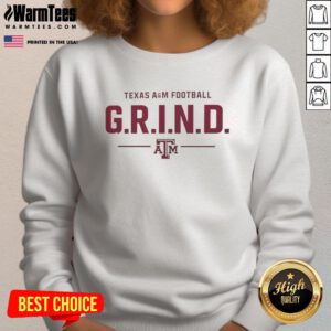 Premium Texas A&M Football G.R.I.N.D. logo sweatshirt featuring bold graphics and comfortable fit for fans.