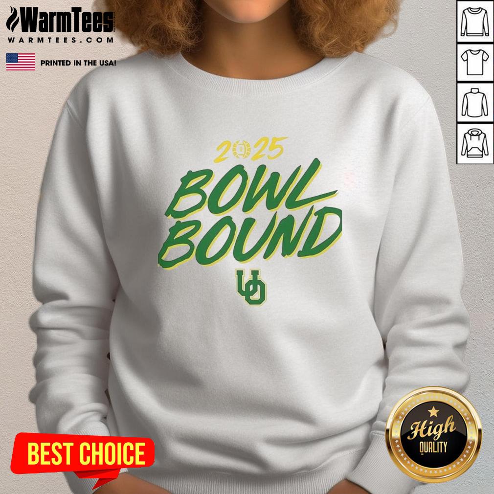 Alt Text: Oregon Ducks bowl bound 2025 sweatshirt featuring team colors and logo, perfect for fans and game day attire.