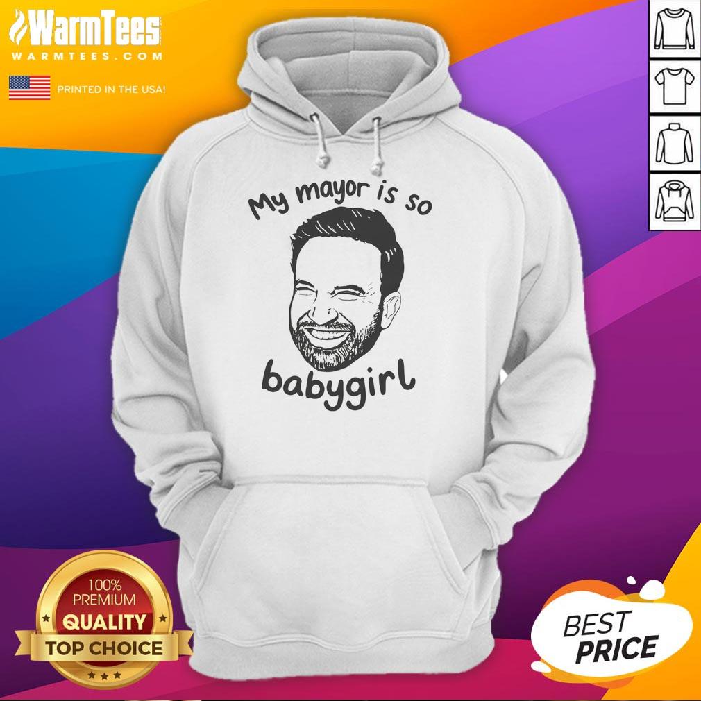 Good My Mayor Is So Babygirl Hoodie in stylish design, perfect for casual wear and expressing personality.