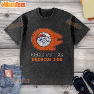 Happy Star Wars Come to the Denver Broncos Side washed t-shirt featuring a vibrant design for fans of both franchises.