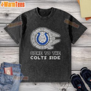 Happy Star Wars Come to the Indianapolis Colts Side washed t-shirt featuring vibrant graphics and a comfortable fit.
