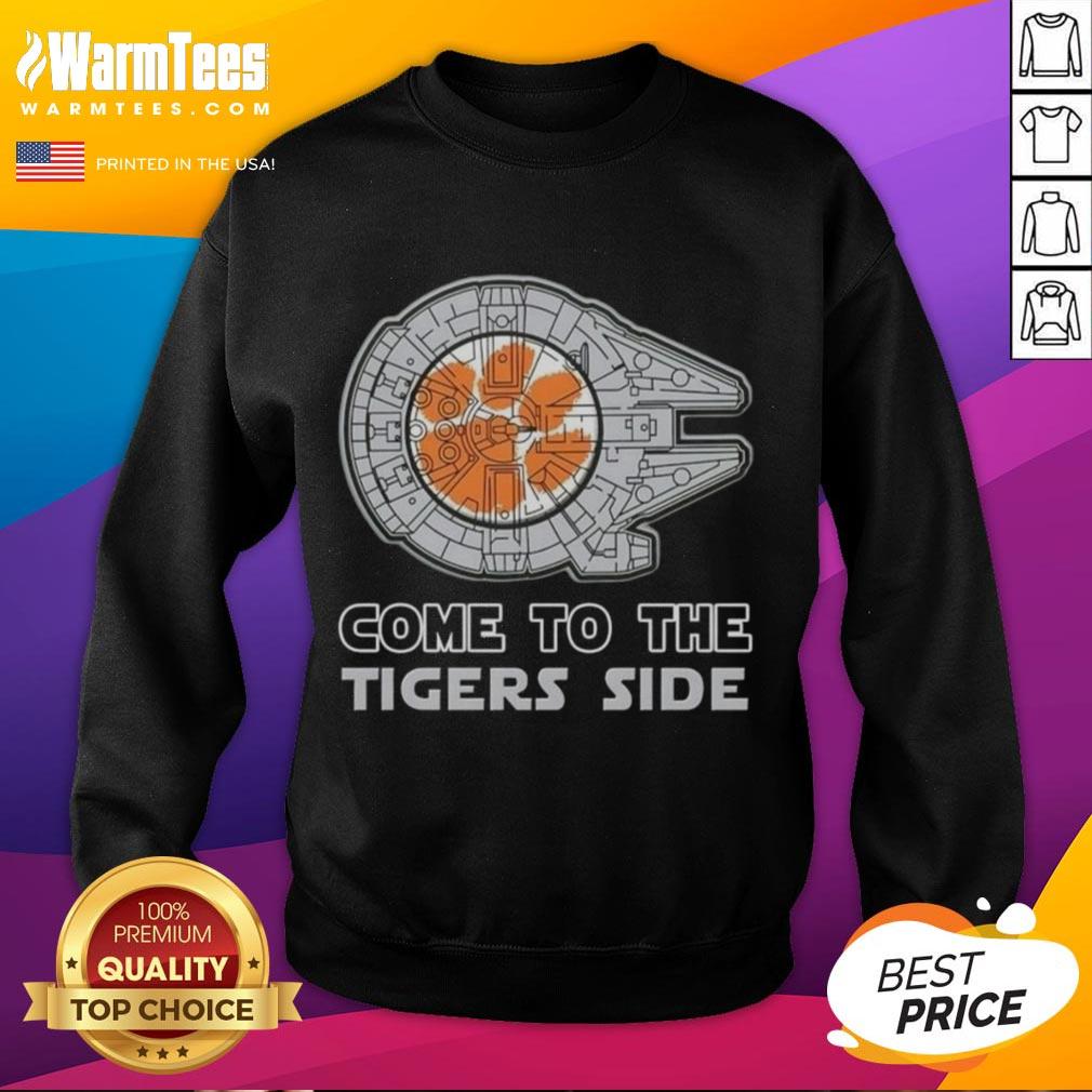 Nice Star Wars Come To The Clemson Tigers Side Sweatshirt featuring vibrant graphics and cozy design for fans.