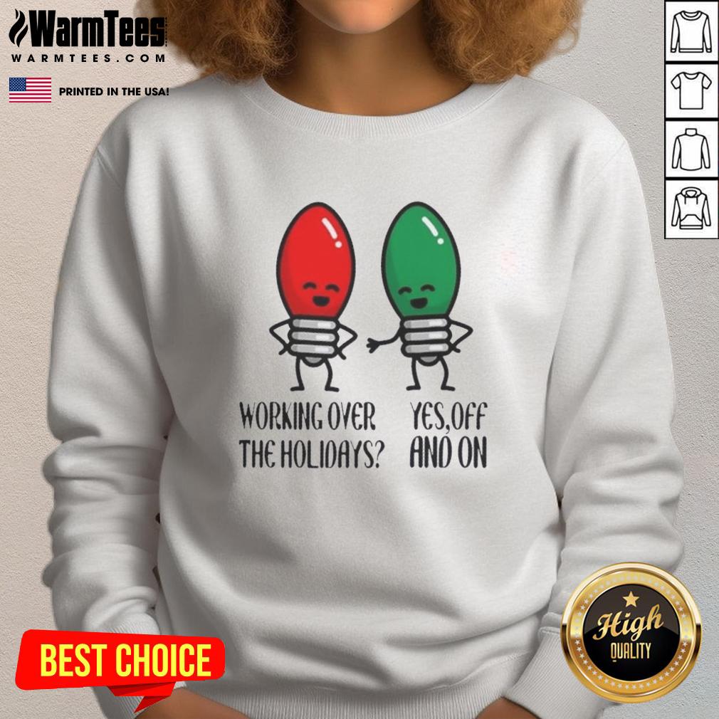 Funny Christmas joke sweatshirt for holiday work, featuring a festive design perfect for office celebrations.