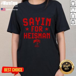 Alt Text: Premium Ohio State Buckeyes Football Julian Sayin For Heisman Ladies Tee, showcasing team spirit and style.