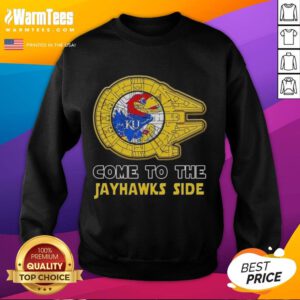 Top Star Wars Come to the Kansas Jayhawks Side Sweatshirt featuring iconic designs for fans of both franchises.