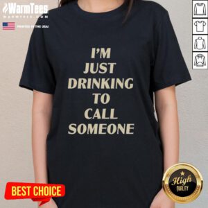 Awesome Drinking to Call Someone Ladies Tee featuring a fun graphic design for casual wear and social gatherings.