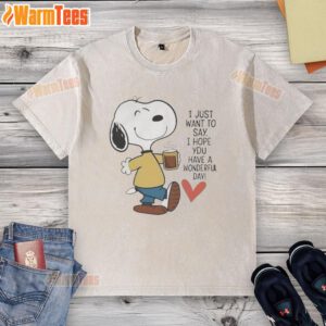 Alt Text: Awesome washed t-shirt with a positive message: I hope you have a wonderful day in vibrant colors.