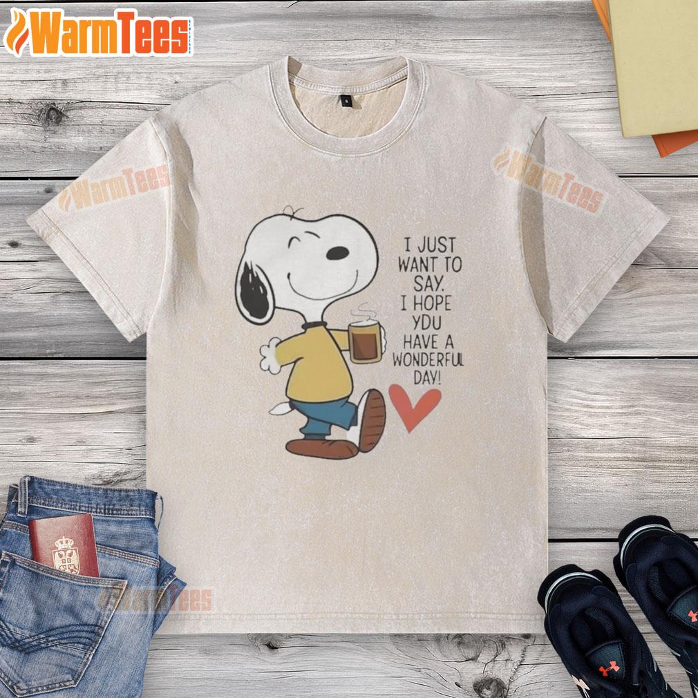 Alt Text: Awesome washed t-shirt with a positive message: I hope you have a wonderful day in vibrant colors.