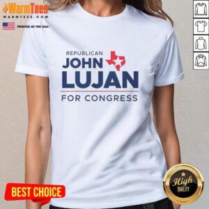 Alt Text: Awesome Republican John Lujan for Congress 2026 ladies tee featuring bold design and vibrant colors.