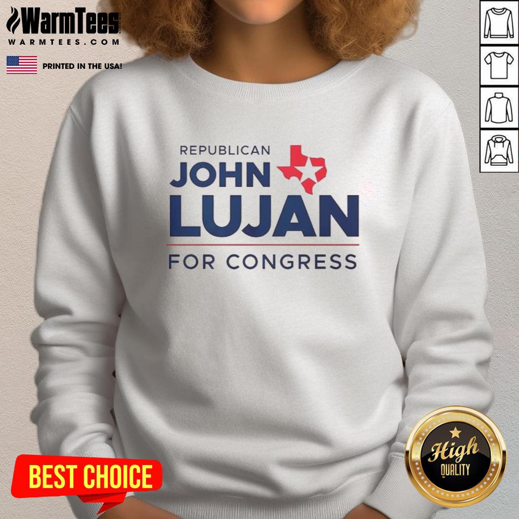 Awesome Republican John Lujan for Congress 2026 sweatshirt featuring bold graphics and patriotic colors.