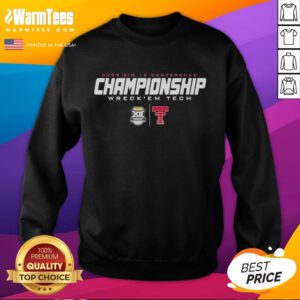 Alt Text: Awesome Texas Tech 2025 Big 12 Championship Wreck 'Em Tech Sweatshirt in red, perfect for fans celebrating victory.