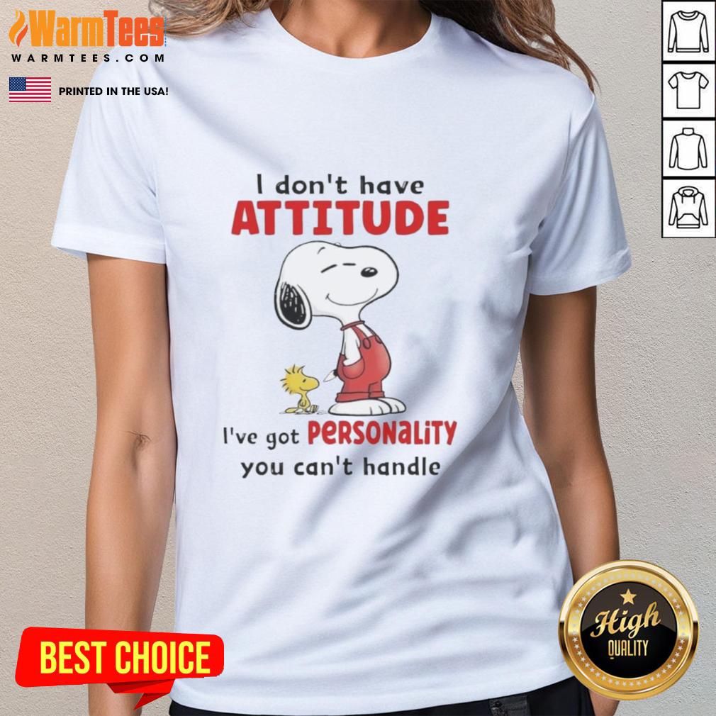 Good Grinch I Don't Have Attitude I've Got Personality You Can't Handle Ladies Tee featuring a fun Grinch graphic.