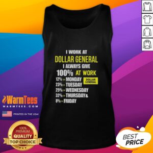 Female employee wearing a tank top that says 'I Work At Dollar General - I Always Give 100% At Work' in store.