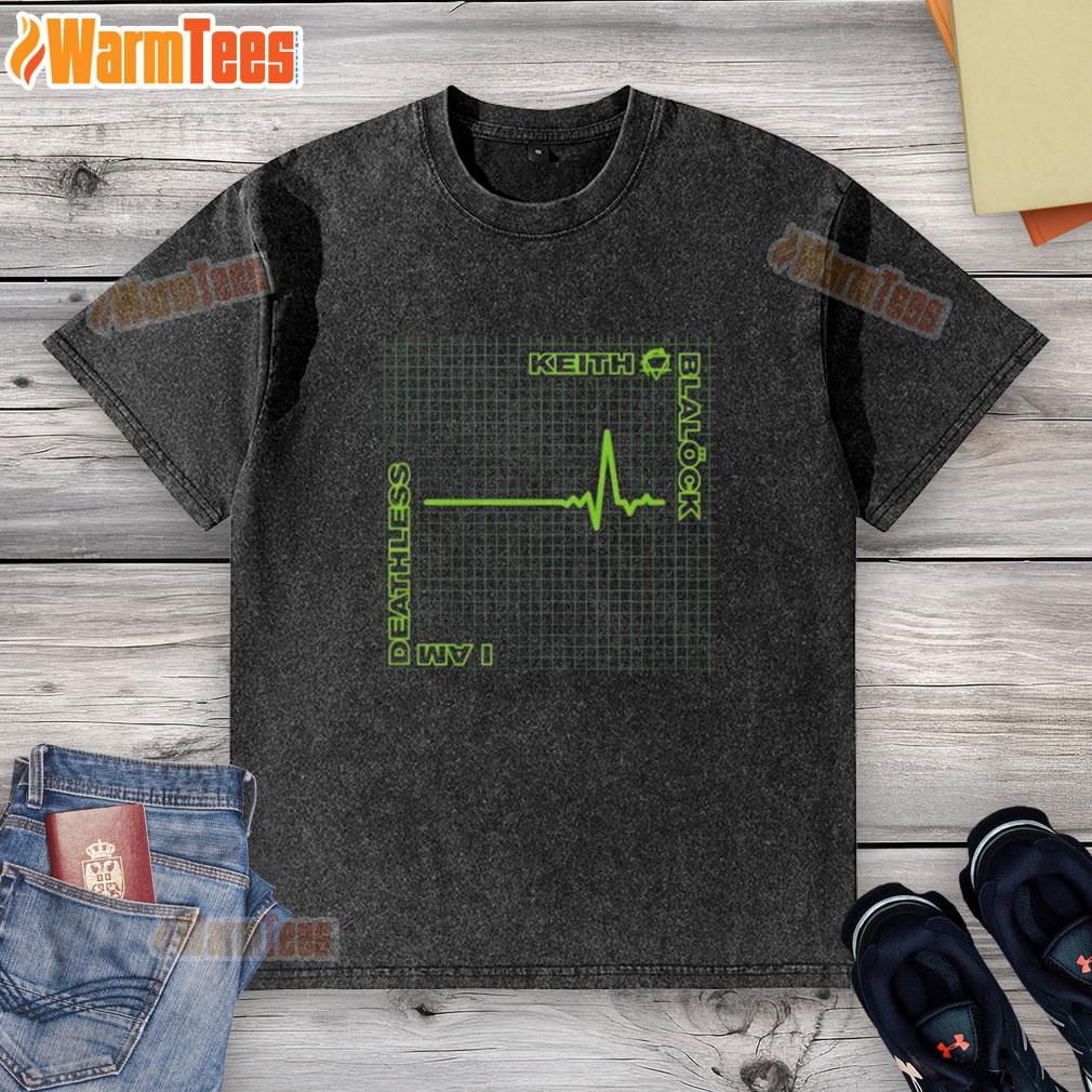 Nice Keith Blalock I Am Deathless washed t-shirt featuring a bold graphic design and soft, comfortable fabric.