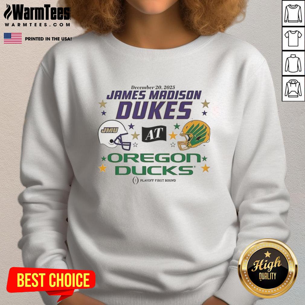 Official Oregon Ducks vs James Madison Dukes 2025 CFP First Round Matchup Helmet Sweatshirt featuring team logos.