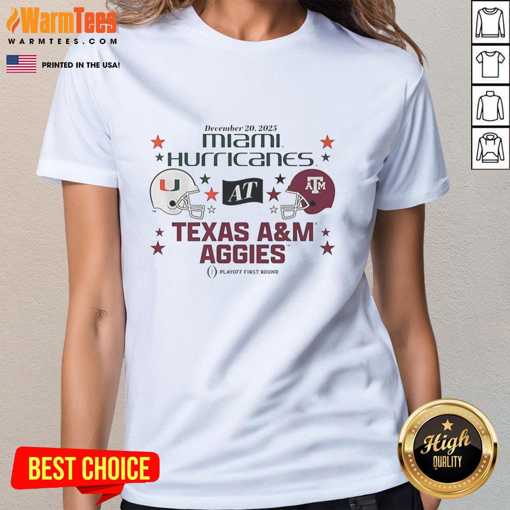Official Texas A&M Aggies vs Miami Hurricanes 2025 CFP First Round Matchup helmet on a ladies tee shirt.