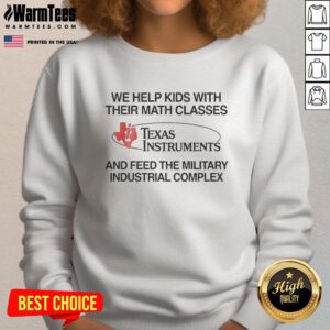 Alt Text: Cozy Texas Instruments sweatshirt promoting support for kids in their math classes, perfect for students and parents.