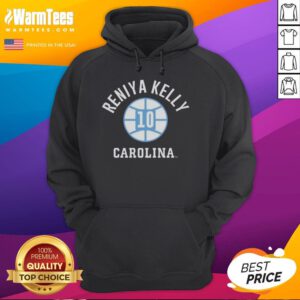 Alt Text: Original UNC Tar Heels basketball hoodie featuring Reniya Kelly's name and number 10, perfect for fans.