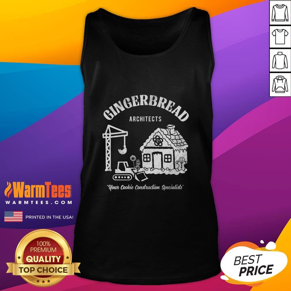 Premium Gingerbread Architects tank top featuring cookie construction specialists design, perfect for baking enthusiasts.
