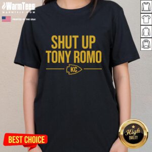 Premium Shut Up Tony Romo KC Ladies Tee in stylish design, perfect for fans showcasing team spirit and humor.