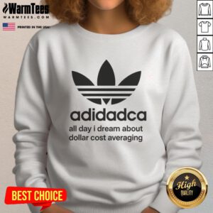 Alt Text: Pretty Adidasca All Day I Dream About Dollar Cost Averaging Sweatshirt in stylish design, perfect for investment enthusiasts.