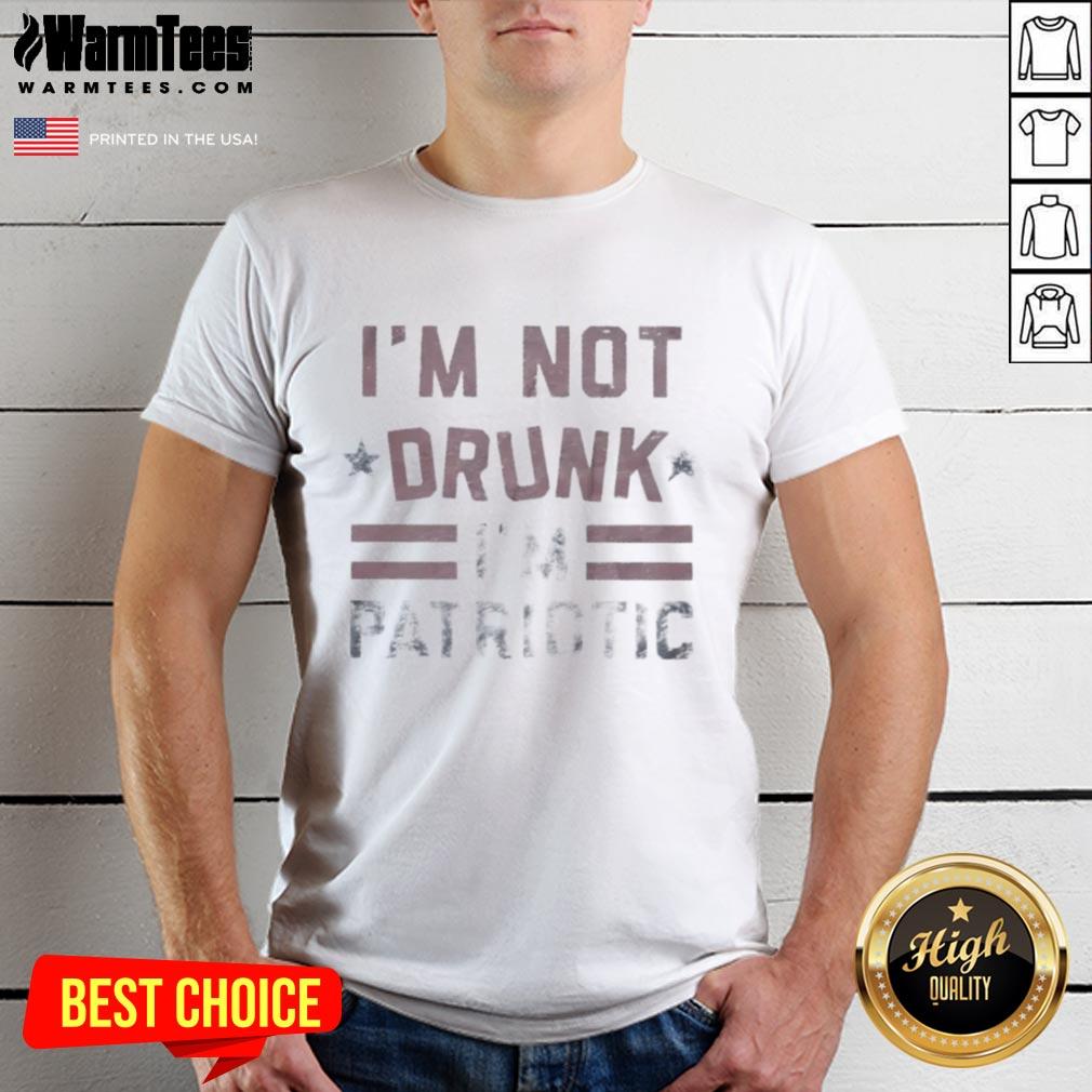 Alt Text: Pretty I'M Not Drunk I'M Patriotic T-Shirt featuring a fun design for festive celebrations and patriotic events.