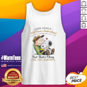 Pretty Snoopy and Charlie Brown tank top featuring 'Some people will never understand how much someone can love a dog.'