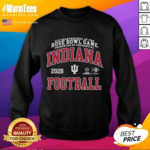 2026 Rose Bowl Game sweatshirt featuring Indiana Hoosiers logo for CFP Quarterfinal, presented by Prudential.