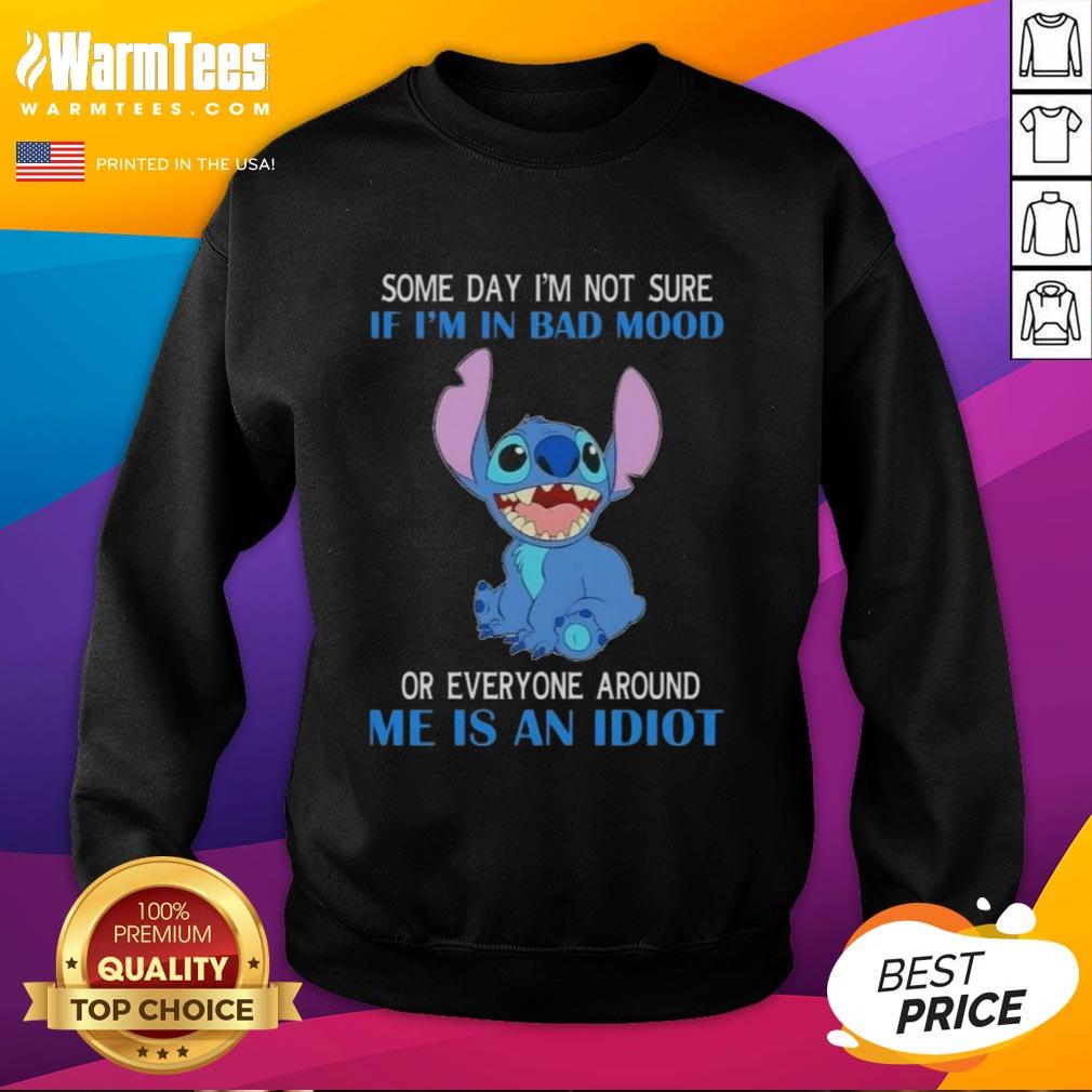 Awesome Stitch sweatshirt featuring a humorous quote about mood and frustration, perfect for casual wear.