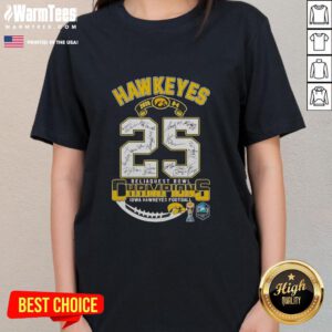 Funny Iowa Hawkeyes Reliaquest Bowl Champions 2025 ladies tee showcasing team spirit and humor in stylish design.